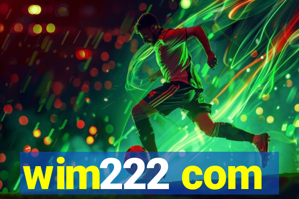 wim222 com